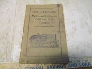 Original Overhauling McCormick Deering 10-20 & 15-30 Tractors Lots Of Photos #2 - Picture 1 of 6