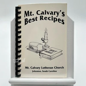 Mt. Calvary's Best Recipes Vtg Cookbook Mt. Calvary Lutheran Church Johnston SC - Picture 1 of 10
