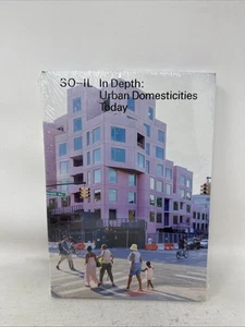In Depth: Urban Domesticities Today So-Il by Florian Idenburg Paperback Book - Picture 1 of 5