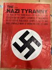 The Nazi Tyranny - 1961 Holocaust & WWII History Newsstand Magazine