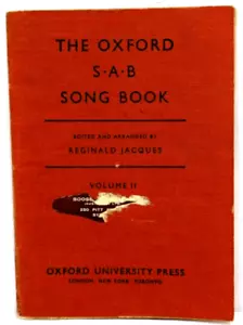 The OXFORD S.A.B Song Book Volumen II Oxford University Press 1951 Reg Jacques - Imagen 1 de 17