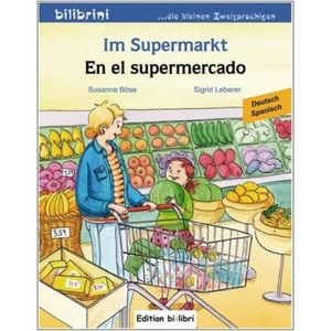 Zweisprachig lesen "Im Supermarkt" Wortschatz Deutsch Spanisch lernen Bilderbuch - Bild 1 von 1