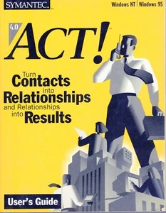 Symantec ACT! 4.0 Windows NT And Windows 95 User's Guide, Turn Contacts Into... - Picture 1 of 1