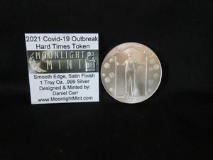 2021 Hard Times Token COV-19 Outbreak & Economic Stimulus 1 oz. Silver DC Coin   - Picture 1 of 3