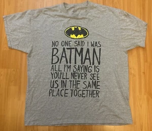 DC COMICS BATMAN “NO ONE SAID I WAS BATMAN” T-SHIRT MEN’S MEDIUM GRAY 2XL - Picture 1 of 8