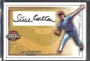 2003 Fleer Fall Classics Autograph #AAA-SC Steve Carlton No 14 of 100