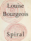 LOUISE BOURGEOIS Spiral Cheim & Read Catalog Damiani NEW/MINT CONDITION