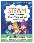 STEAM Tales: Alice im Wunderland, Katie Dicker, H