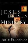 Ajith Fernando Jesus Driven Ministry (Paperback)