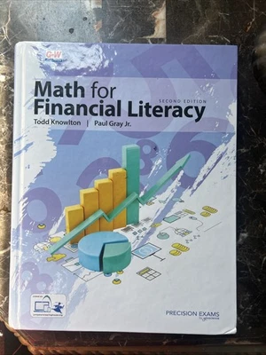 Math for Financial Literacy by Paul Gray and Todd Knowlton (2021, Hardcover) - Image 1 of 3