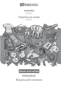 svenska - Ukrainian (in cyrillic script), bildordbok, BW: BABADADA Swedish - Ukr - Picture 1 of 1