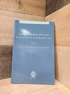 Wahrheit Interdisziplinäre Dialoge im pluralistischen Zeitalter  - Bild 1 von 6