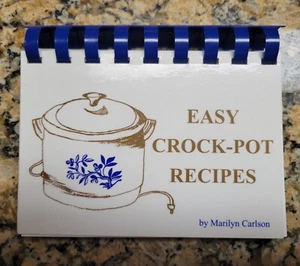 "Easy Crock-Pot Recipes" - Spiral-Bound Cookbook - 167 Pgs. of Recipes - 2003 - Foto 1 di 13
