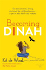 Kit de Waal Becoming Dinah (Livre de poche)