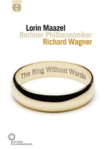 Wagner: The Ring Without Words (DVD) Berliner Philharmoniker Lorin Maazel - Picture 1 of 1
