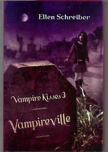 Vampireville No. 3 by Ellen Schreiber (2006, Hardcover) - Imagen 1 de 2