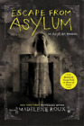 Madeleine Roux Escape from Asylum (Paperback) Asylum