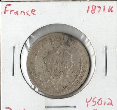Coin France 2 Francs 1871 K KM817.2, silver - Image 1 of 2