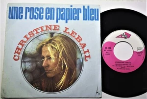 45 t 7" juke box yéyé CHRISTINE LEBAIL 393 une rose en papier bleu AZ LANGUETTE - Bild 1 von 2