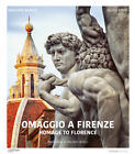 Libri Massimo Borchi / Guido Cozzi - Omaggio A Firenze-Homage To Florence. Ediz.