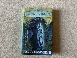 Barry Unsworth - Stone Virgin - 1st 1st (1985 Hamish Hamilton First Edition DJ) - Bild 1 von 10