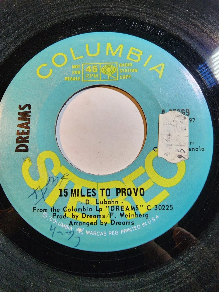Dreams - 15 Miles To Provo /Stereo /Mono 1970 Columbia Promo VG+ F253 - Image 1 of 1