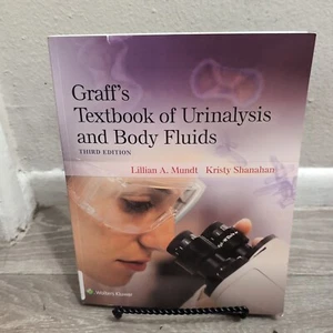 Graff's Textbook of Urinalysis and Body Fluids by Lillian Mundt 2015 Unscratched - Imagen 1 de 3