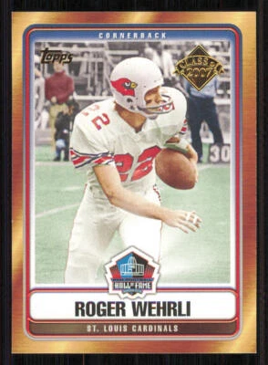 2007 Topps Hall of Fame Class of 2007 #HOFRW Roger Wehrli - Image 1 of 2
