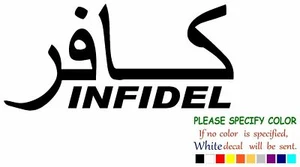 INFIDEL Military Islam Vinyl Decal Sticker Car Window Bumper Wall Laptop 7" - Picture 1 of 5