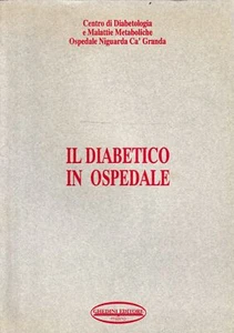 Il diabetico in ospedale - Imagen 1 de 1