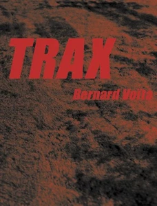 TRAX, Bernard Voïta - Bild 1 von 1