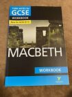 York Notes for GCSE (9-1): Macbeth WORKBOOK - The ideal way to catch up, test...
