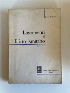 B. Primicerio - Lineamenti di diritto sanitario - Ed. Luigi Pozzi 1972 - Picture 1 of 1