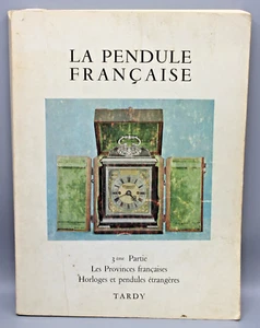 ALTES BUCH - LA PENDULE FRANCAISE 3. TEIL UHREN - SPÄT - Bild 1 von 7