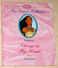 My Princess Collection Book Eleven 11: Pocahontas: Always in My Heart Fi - GOOD