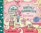 Abie Longstaff The Fairytale Hairdresser and Rapunzel (Tascabile)