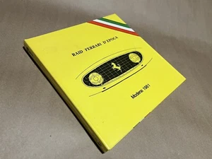 Libro Ferrari Raid Ferrari D' Epoca Modena 1981 2a edición marzo 1982 - Imagen 1 de 1