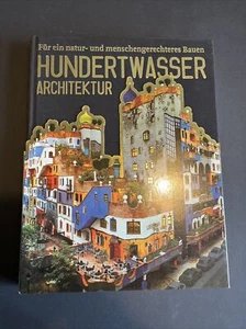 Bildband "Hundertwasser Architektur-Für ein natur- und menschengerechtes Bauen"  - Bild 1 von 1