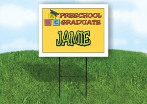 JAMIE PRESCHOOL GRADUATE 18 in x 24 in Yard Sign Road Sign with Stand - Bild 1 von 4