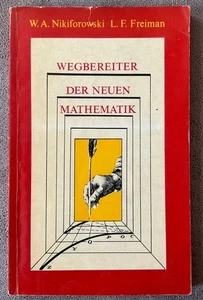 Wegbereiter der neuen Mathematik - W.A. Nikiforowski/ L.F. Freiman - DDR 1978 - Bild 1 von 3