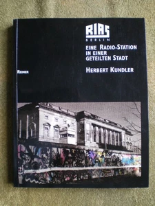 RIAS Berlin - eine Radio-Station in einer geteilten Stadt - Geschichte Musik - Imagen 1 de 7