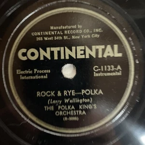 10" 78 RPM-The Polka Kings-Rock & Rye Polka/Reveille Polka/Continental C-1133 - Foto 1 di 4