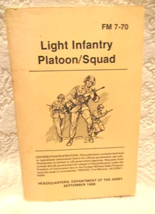 Light Infantry Platoon/Squad~FM 7-70~Paperback~Dept. of the Army~1986 - Foto 1 di 14