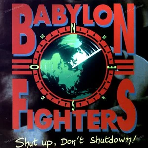 Babylon Fighters - Shut Up, Don't Shutdown LP 1991 (VG/VG) . - Foto 1 di 1