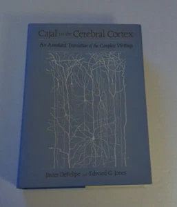 History of Neuroscience Ser.: Cajal on the Cerebral Cortex : An Annotated... - Imagen 1 de 5