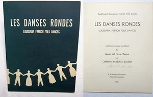 Les Danses Rondes Lousisiana French Folk Dances 1955 SIGNED partner dancing - Picture 1 of 16