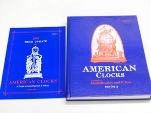 AMERICAN CLOCKS - A Guide to Identification & Prices - Vol. 1 - by Tran Duy Ly - Picture 1 of 1