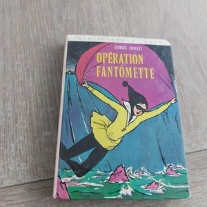 OPÉRATION FANTÔMETTE / GEORGES CHAULET - Picture 1 of 6