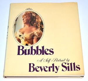 BEVERLY SILLS Opera LEGEND Flat Signed "Bubble - A Self Portrait by Beverly Sills - Bild 1 von 3