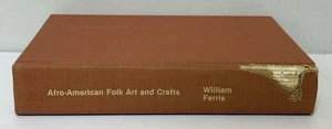 Vintage 1983 Afro American AA FOLK ART Book Crafts BLACK CULTURE in MISSISSIPPI - Imagen 1 de 14